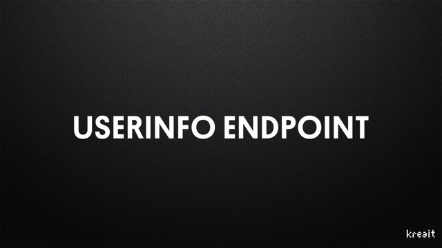 USERINFO ENDPOINT

