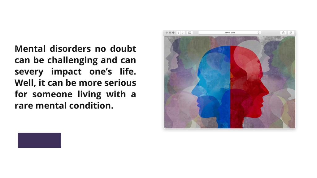 Rare Mental Disorders Explained - Speaker Deck