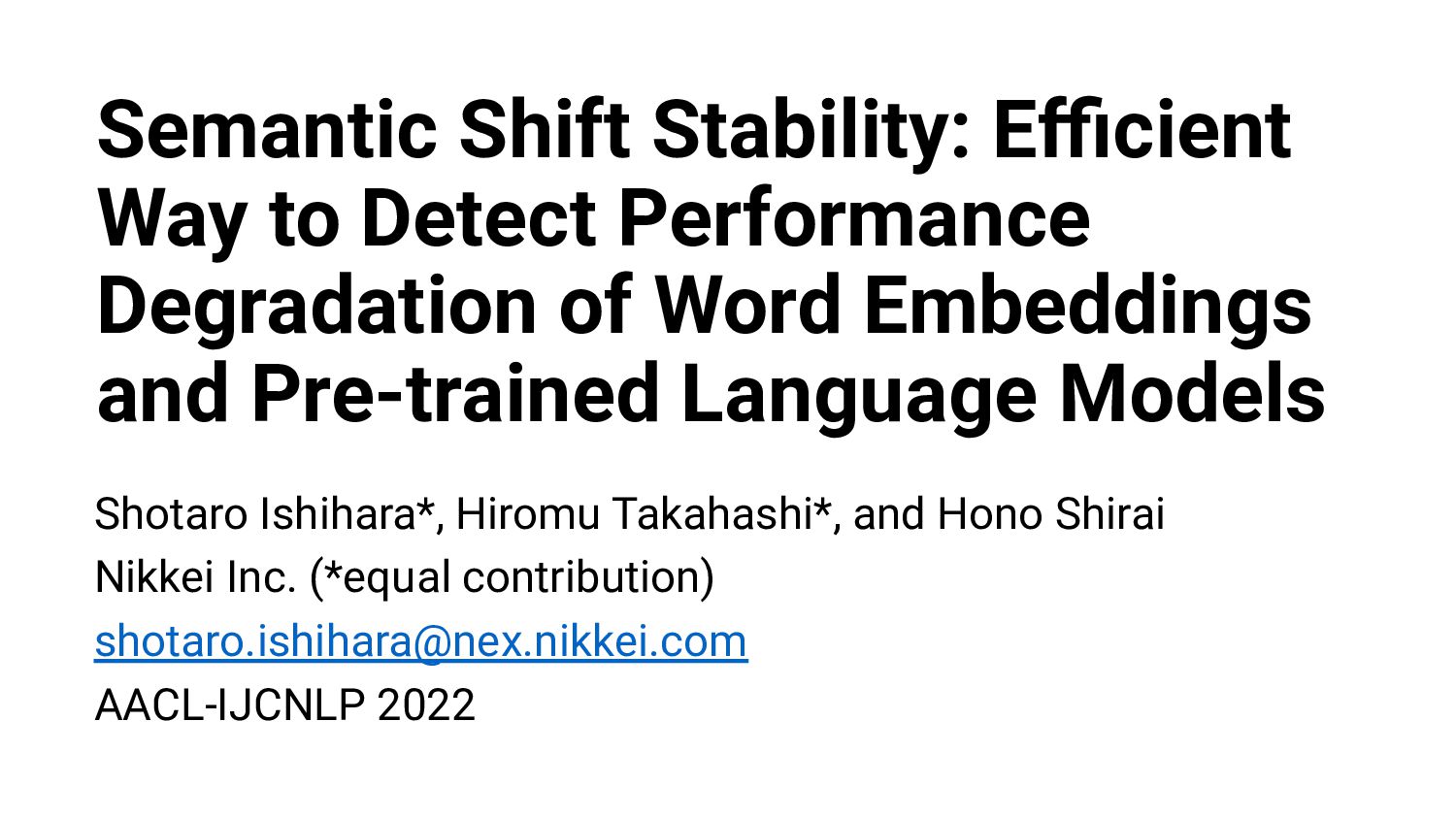 Semantic Shift Stability: Efficient Way to Detect Performance Degradation of Word Embeddings and Pre-trained Language Models