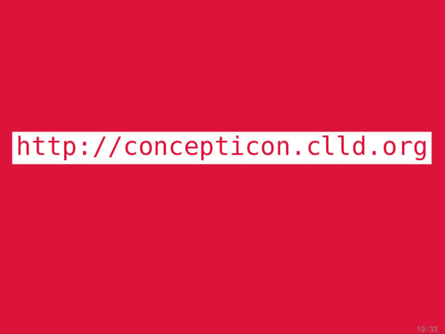 CLICS 2.0 Excursus
http://concepticon.clld.org
19 / 33
