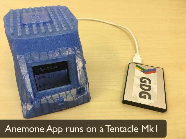 Anemone App runs on a Tentacle Mk1
