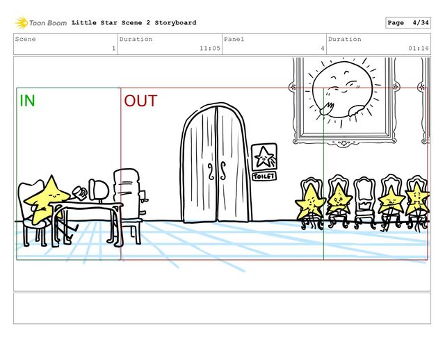 Scene
1
Duration
11:05
Panel
4
Duration
01:16
Little Star Scene 2 Storyboard Page 4/34
