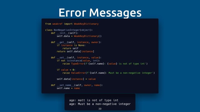 Error Messages
39
