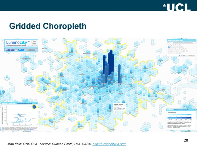 28
Gridded Choropleth
Map data: ONS OGL. Source: Duncan Smith, UCL CASA. http://luminocity3d.org/
