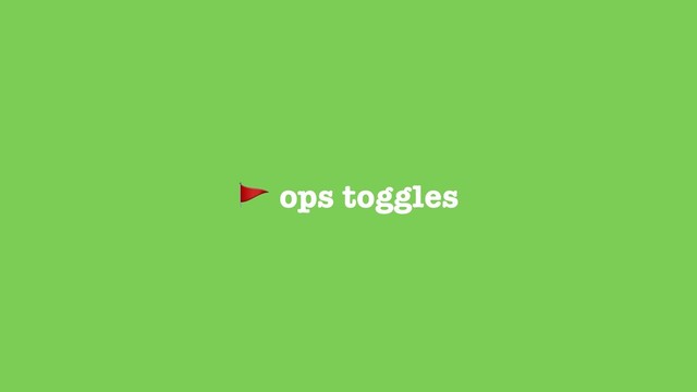  ops toggles
