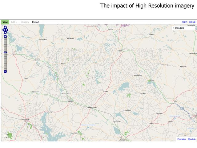 The impact of High Resolution imagery
