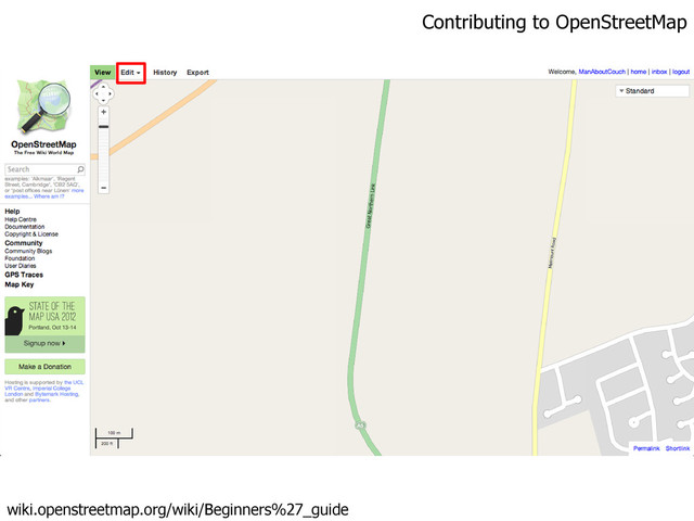 Contributing to OpenStreetMap
wiki.openstreetmap.org/wiki/Beginners%27_guide

