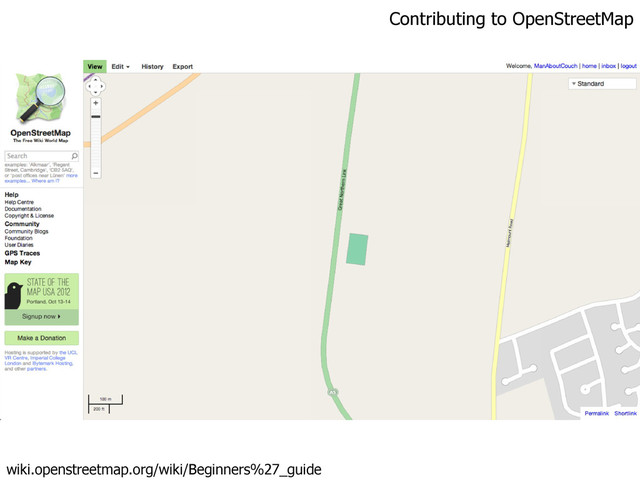 Contributing to OpenStreetMap
wiki.openstreetmap.org/wiki/Beginners%27_guide
