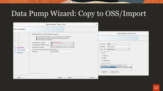 Data Pump Wizard: Copy to OSS/Import
