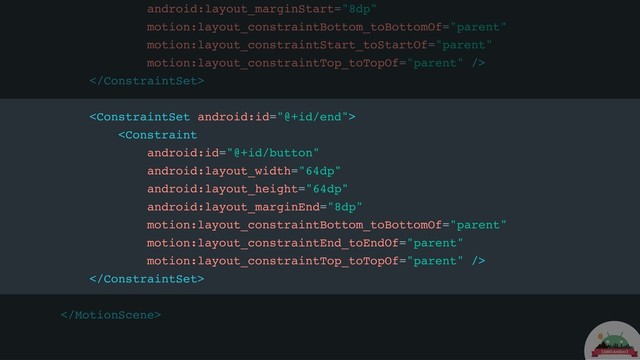 android:layout_marginStart="8dp"
motion:layout_constraintBottom_toBottomOf="parent"
motion:layout_constraintStart_toStartOf="parent"
motion:layout_constraintTop_toTopOf="parent" />





