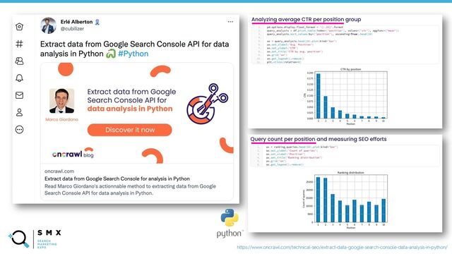 @SPEAKERNAME/#SMX
https://www.oncrawl.com/technical-seo/extract-data-google-search-console-data-analysis-in-python/

