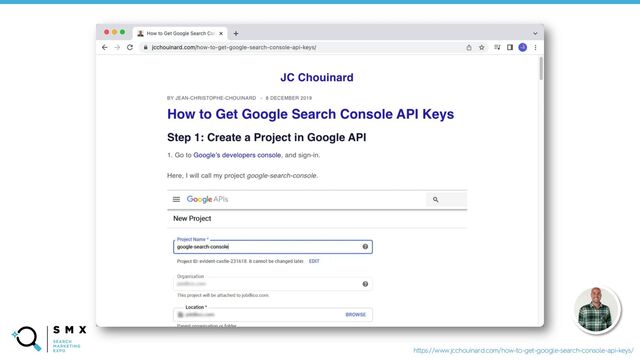@SPEAKERNAME/#SMX
https://www.jcchouinard.com/how-to-get-google-search-console-api-keys/
