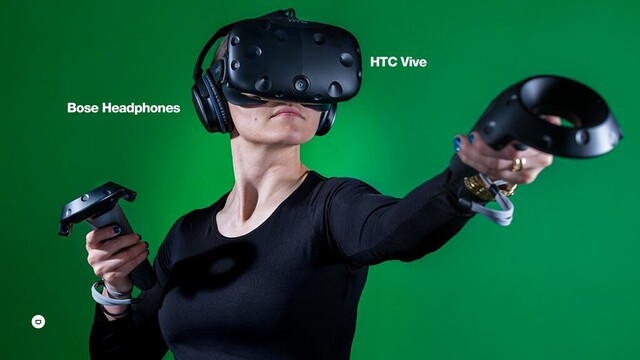 HTC Vive
Bose Headphones
