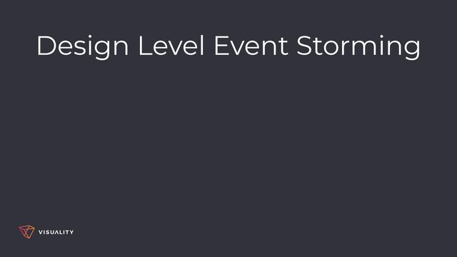 Design Level Event Storming
