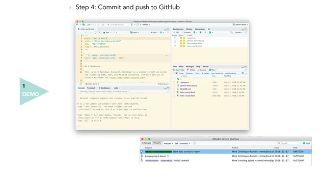 DEMO
1
‣ Step 4: Commit and push to GitHub
