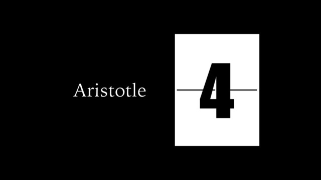 Aristotle
simple tragic
simple fortunate
complex tragic
complex fortunate
4
