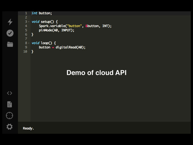 Demo of cloud API
