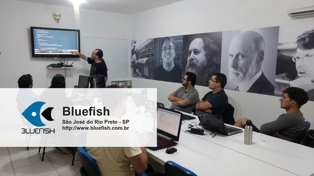 Bluefish
São José do Rio Preto - SP
http://www.bluefish.com.br
