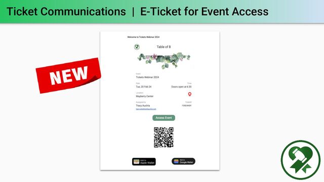 Ticket Communications | E-Ticket for Event Access
