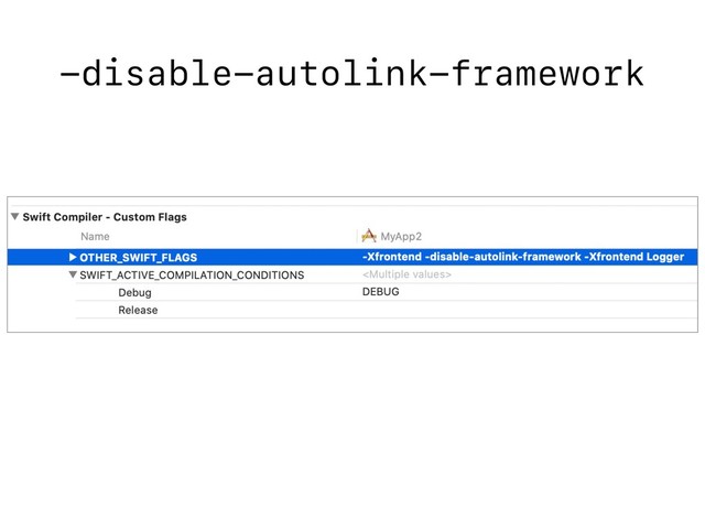 -disable-autolink-framework
