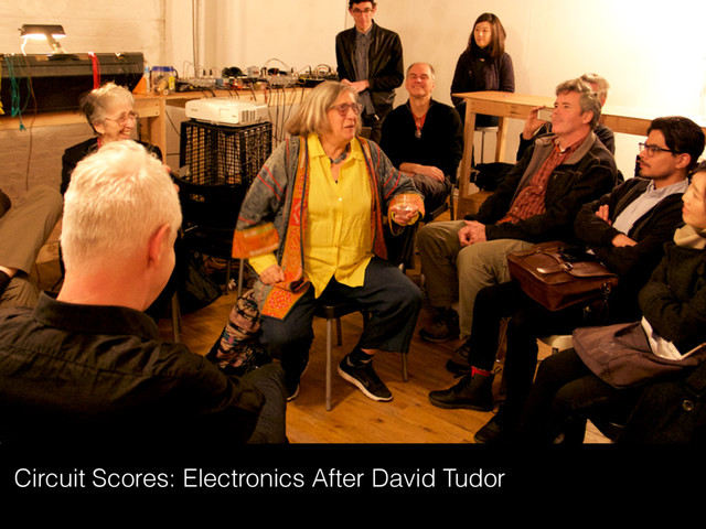 Circuit Scores: Electronics After David Tudor
