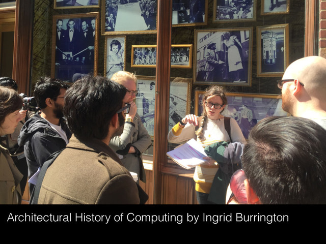 Architectural History of Computing by Ingrid Burrington
