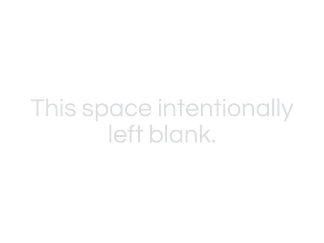 This space intentionally
left blank.
