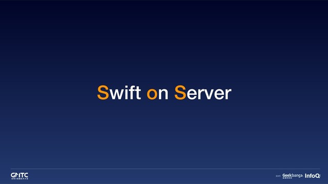 Swift on Server
