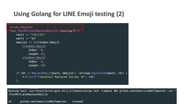 Using Golang for LINE Emoji testing (2)
