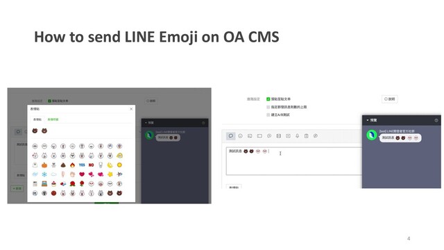How to send LINE Emoji on OA CMS
4
