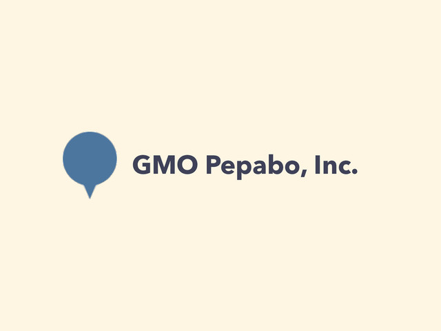 GMO Pepabo, Inc.
