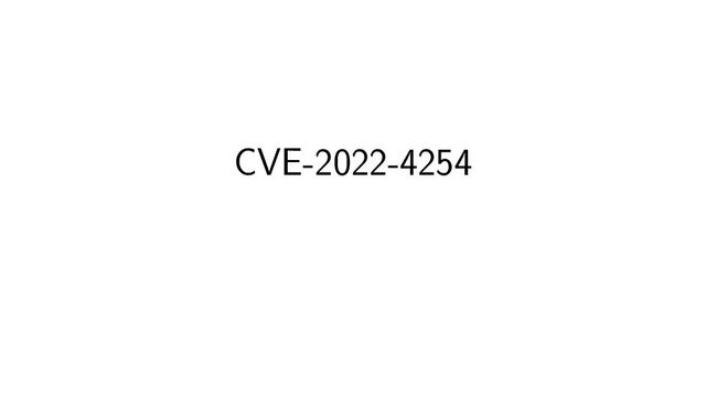 CVE-2022-4254
