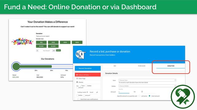 Fund a Need: Online Donation or via Dashboard
