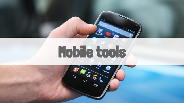 Mobile tools
