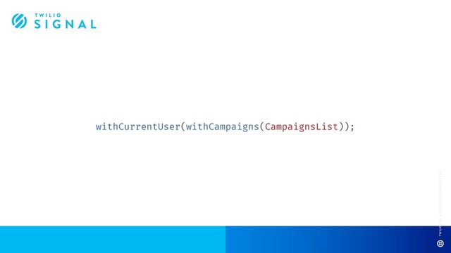 withCurrentUser(withCampaigns(CampaignsList));
