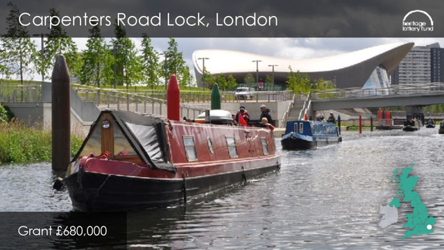 Carpenters Road Lock, London
Grant £680,000
