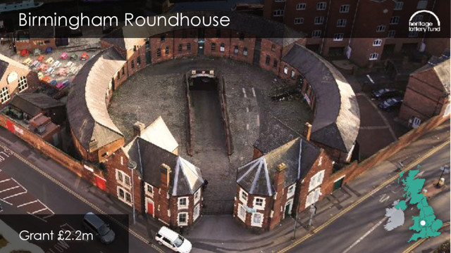Birmingham Roundhouse
Grant £2.2m
