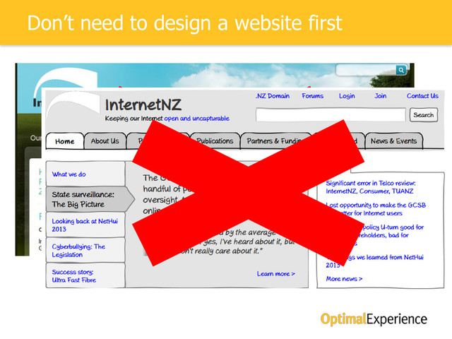 Don’t need to design a website first
