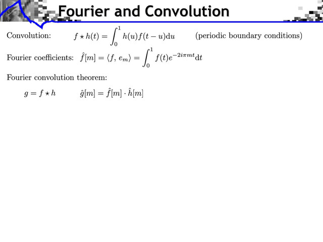 Fourier and Convolution
