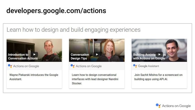 developers.google.com/actions
