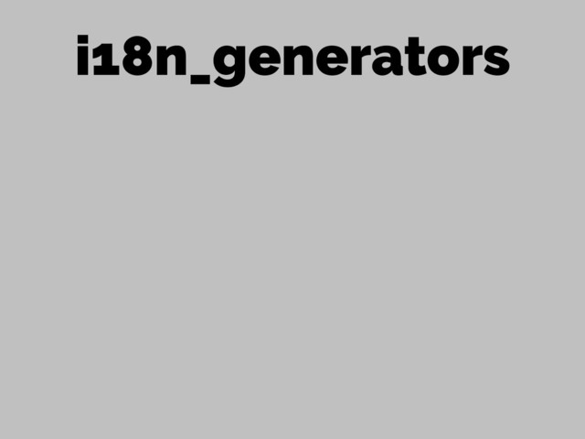 i18n_generators
