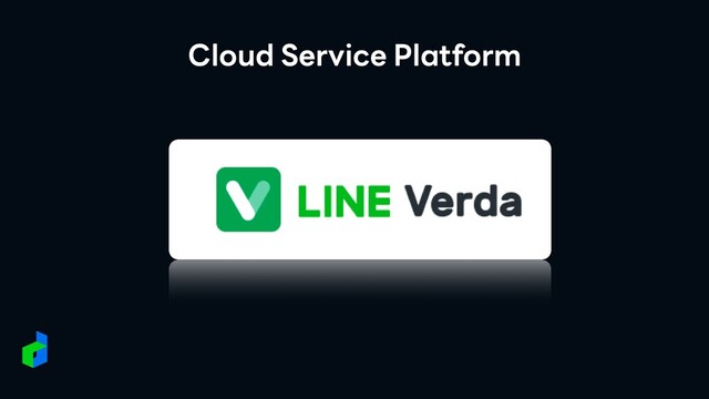 Cloud Service Platform
