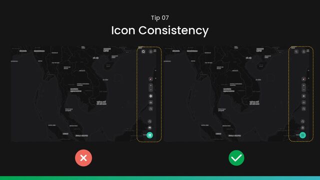 Tip 07
Icon Consistency
