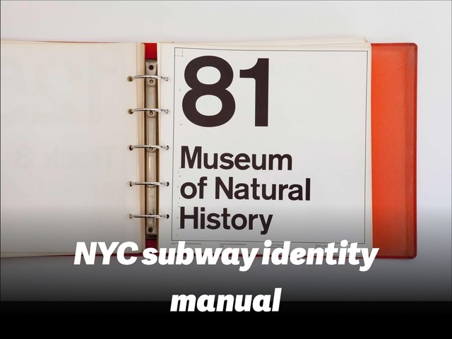NYC subway identity
manual
