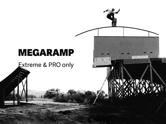 MEGARAMP
Extreme & PRO only
