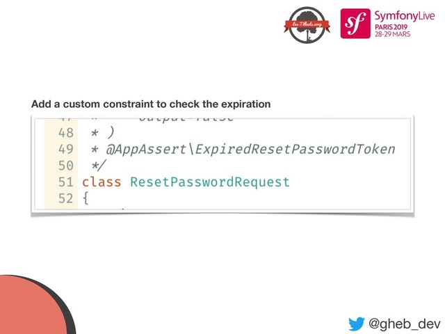 @gheb_dev
Add a custom constraint to check the expiration
