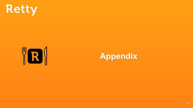 15
Appendix
