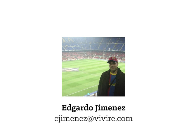 Edgardo Jimenez
ejimenez@vivire.com
