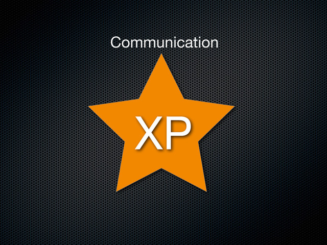 XP
Communication
