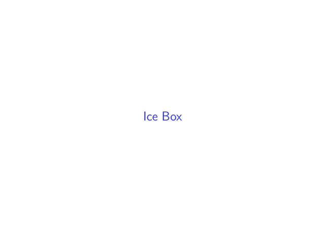Ice Box
